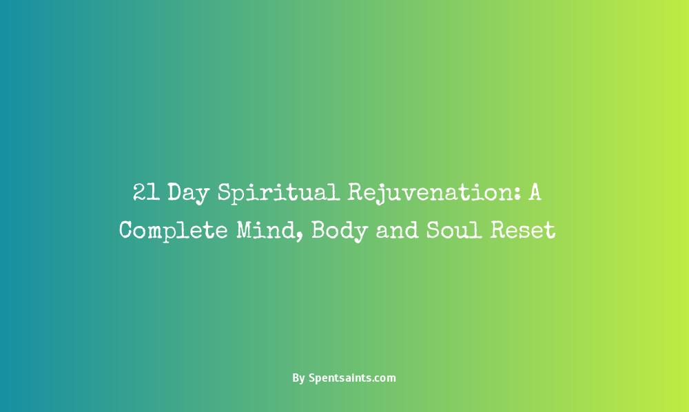 21 day spiritual detox