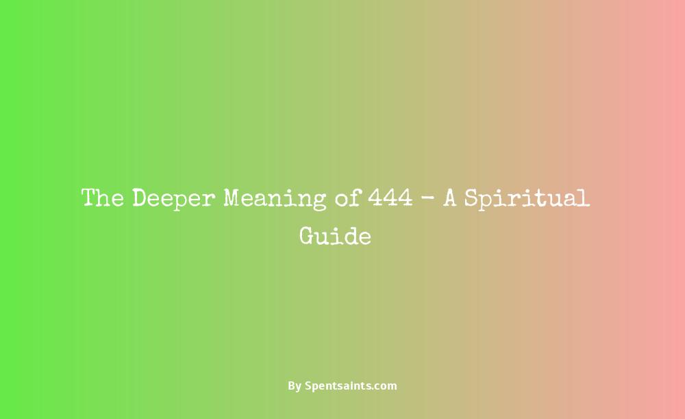 444 spiritual meaning joanne