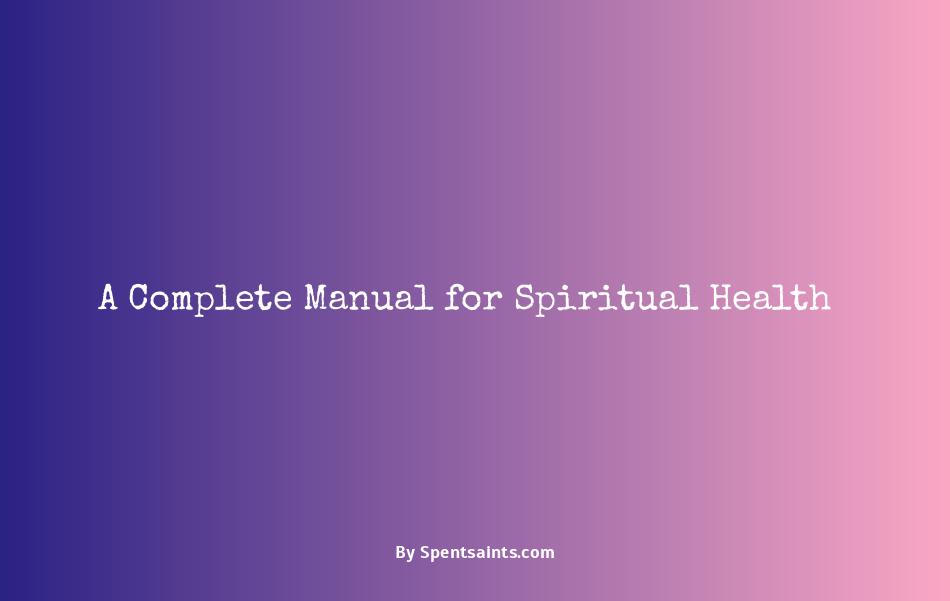 a handbook of spiritual medicine