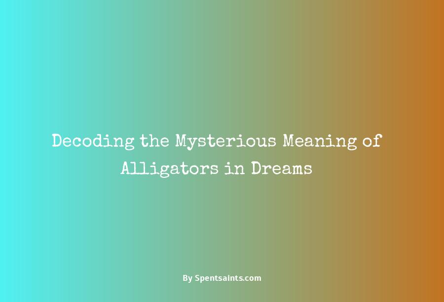alligator in dreams meaning