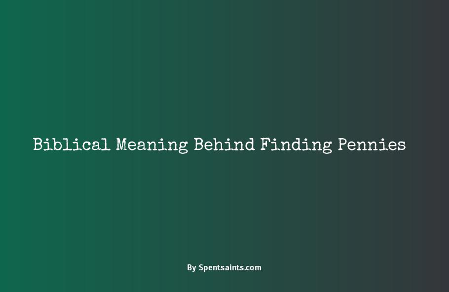 biblical meaning of finding pennies