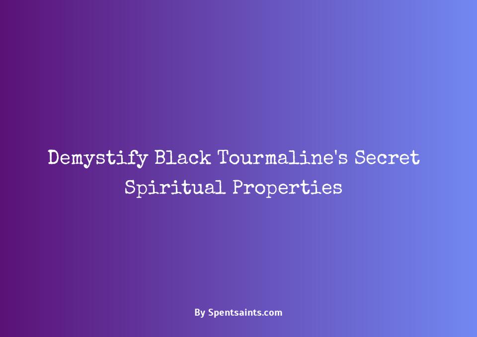 black tourmaline spiritual meaning