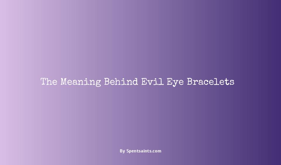 bracelet evil eye meaning