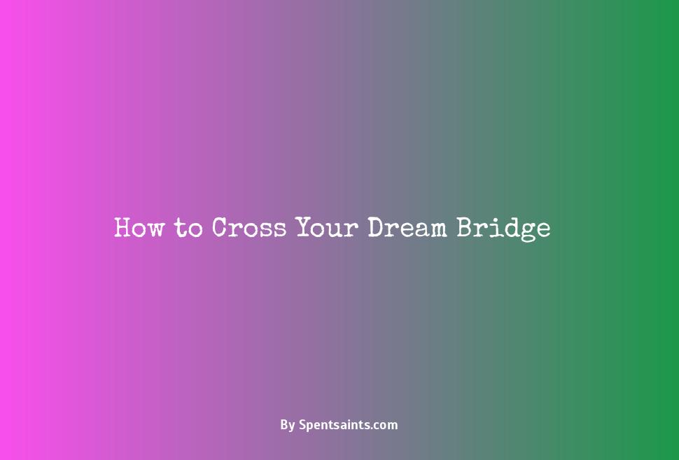 bridge in a dream
