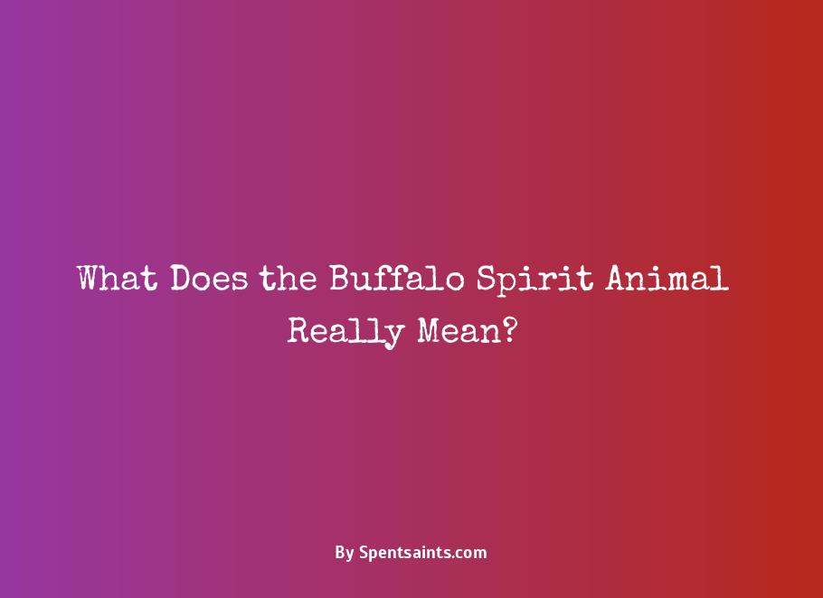buffalo spirit animal meaning