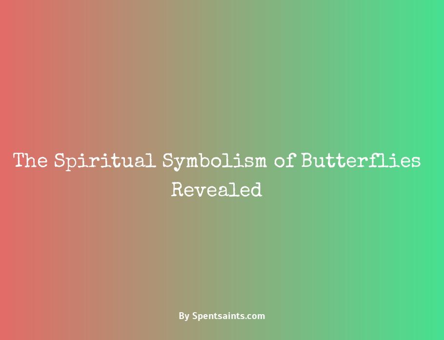 butterfly meaning in spirituality