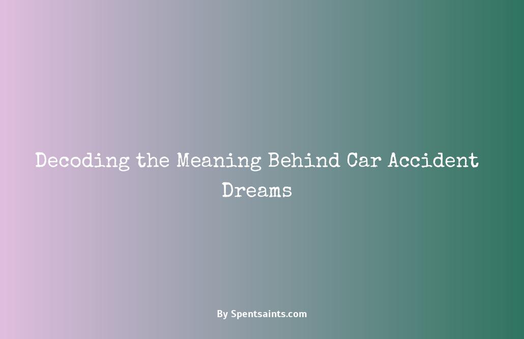 car accident dream meaning