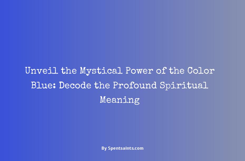 color blue spiritual meaning