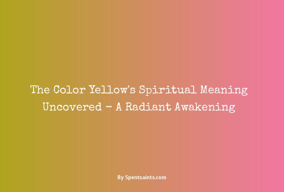 color yellow spiritual meaning
