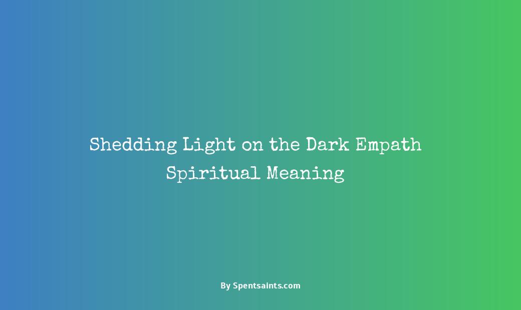 dark empath spiritual meaning