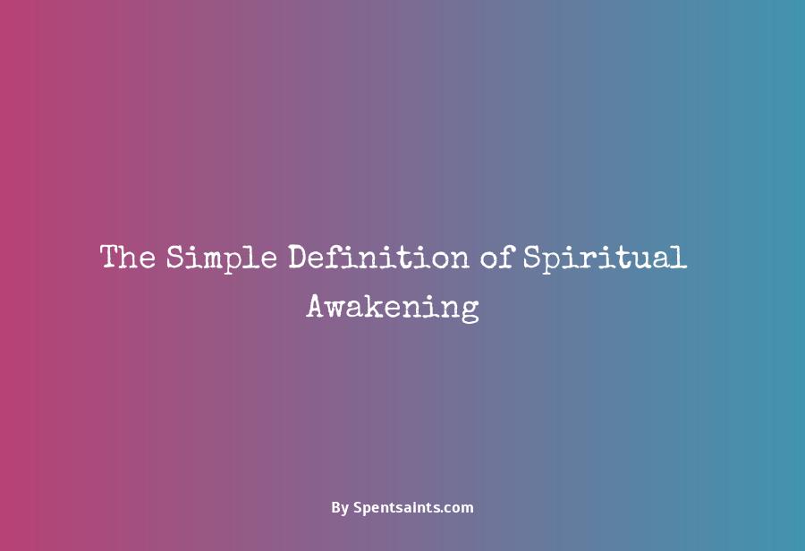 definition of spiritual awakening
