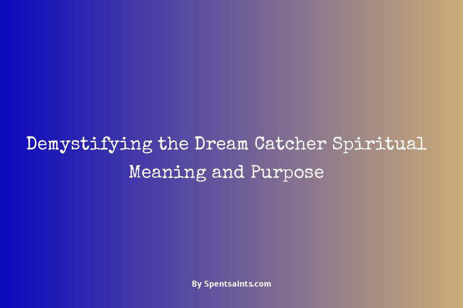 dream catcher spiritual meaning