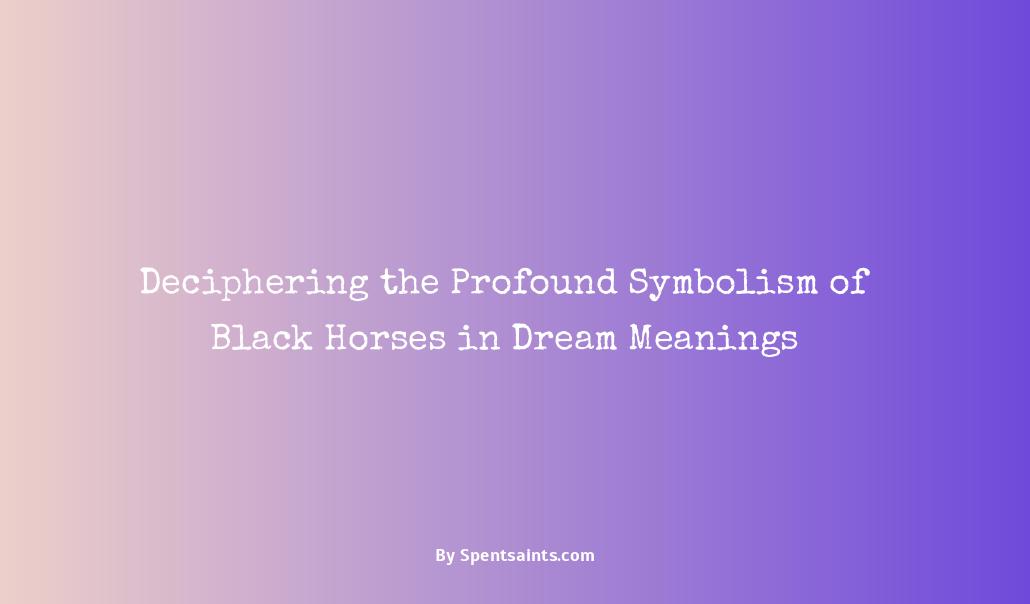 dream dictionary black horse