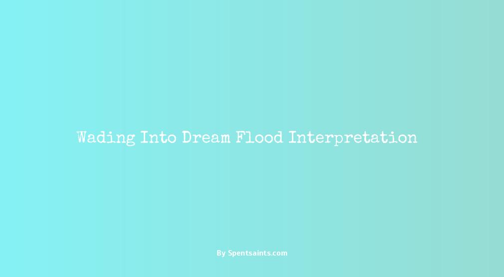 dream interpretation flood in house