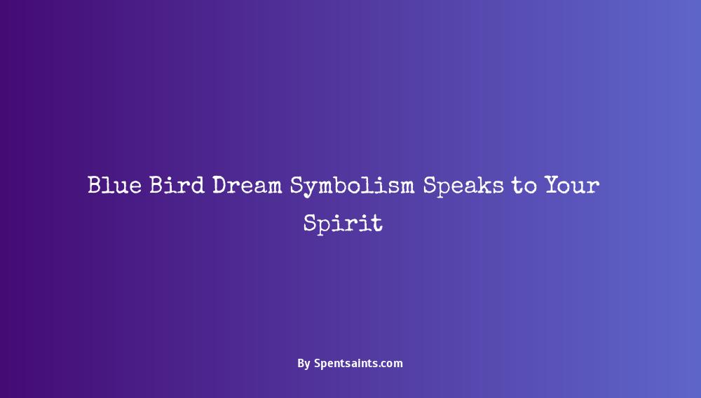 dream of blue bird