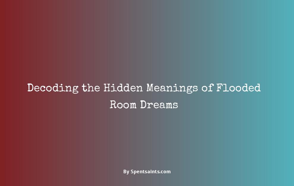 dream of water flooding a room