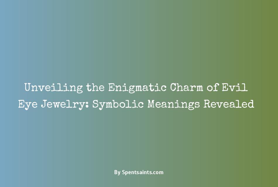 evil eye jewellery meaning