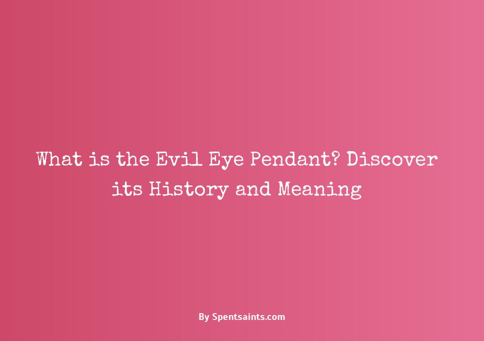 evil eye pendant meaning