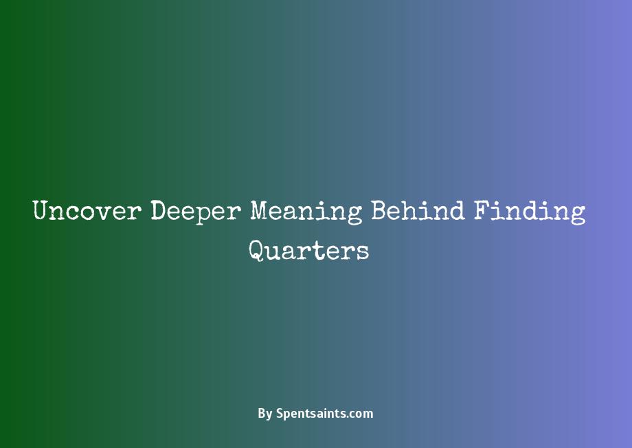 find a quarter meaning