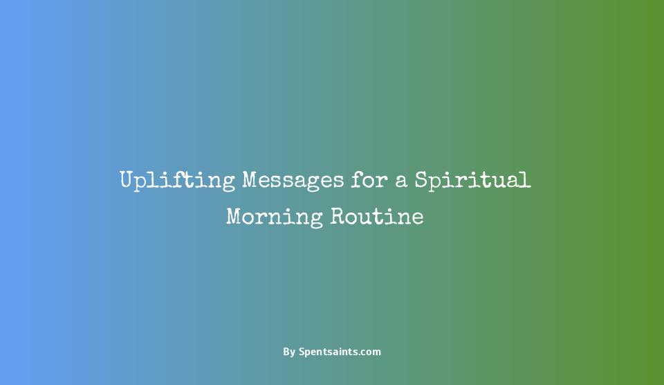 good morning spiritual messages