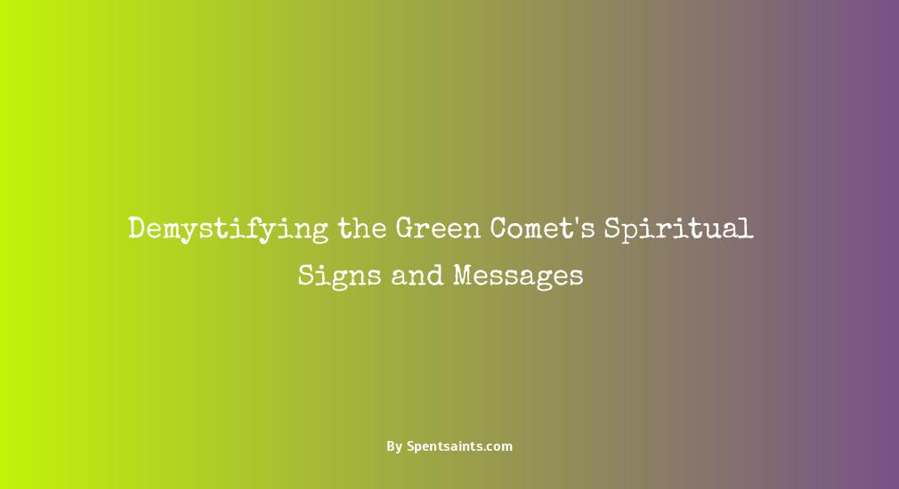 green comet meaning spiritual