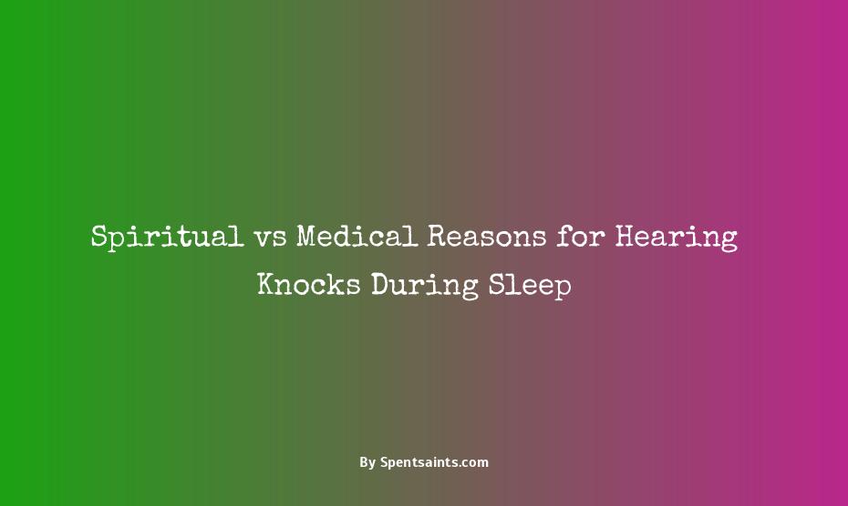 hearing knocking in your sleep spiritual meaning