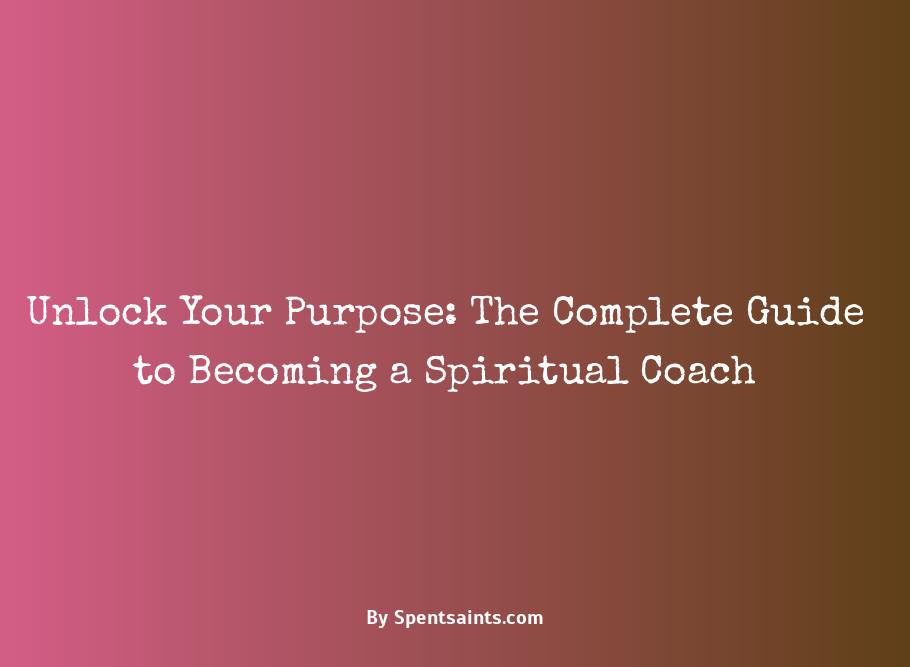 how to become a spiritual coach