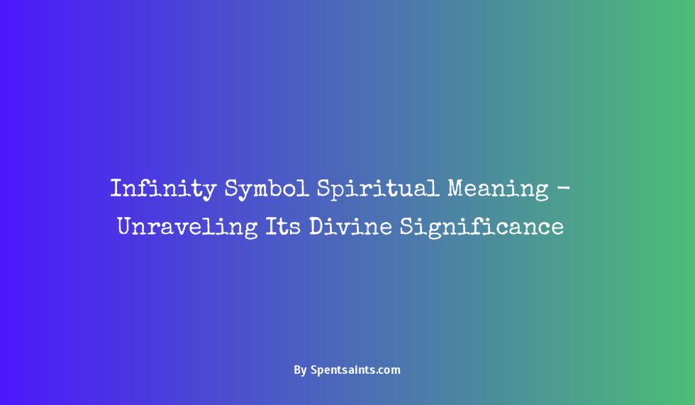 infinity symbol spiritual meaning