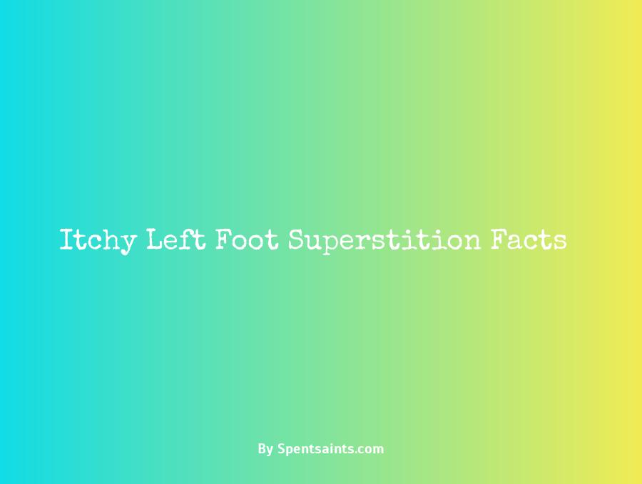 itchy left foot meaning superstition