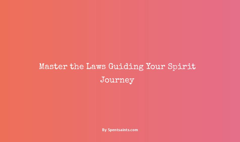 laws of the spiritual realm