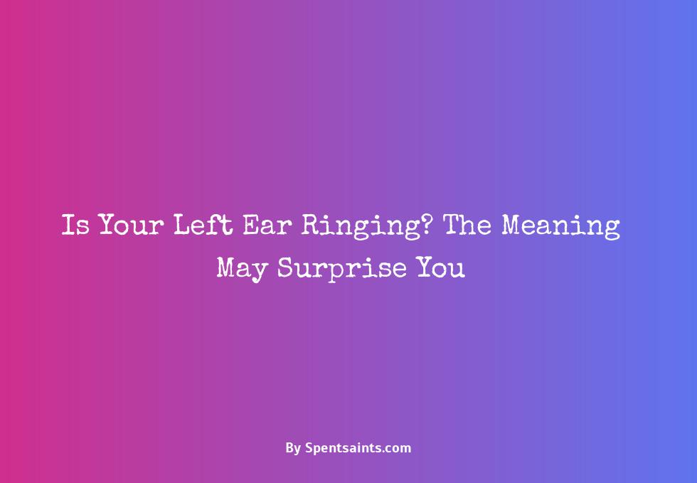left ear ringing meaning