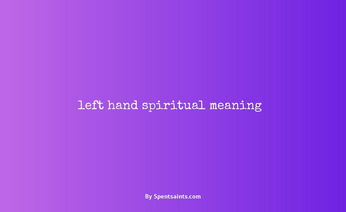 left hand spiritual meaning