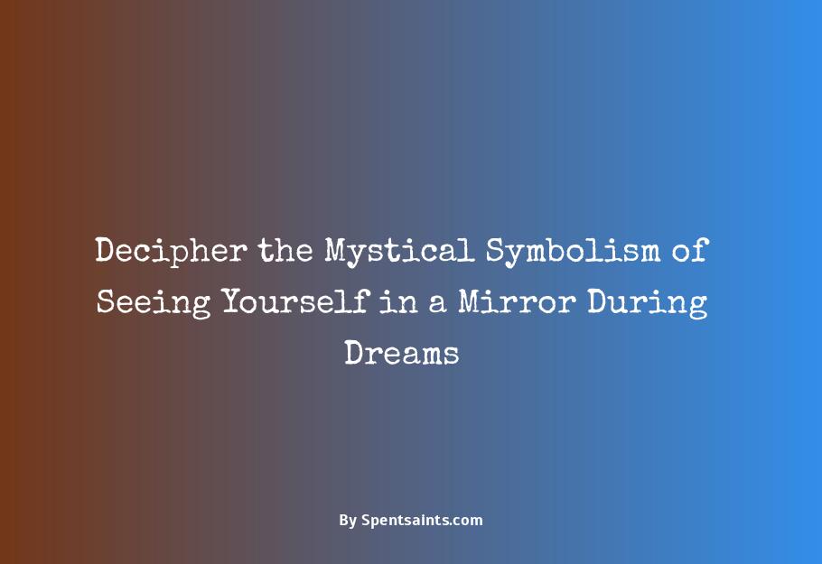 looking into a mirror in a dream