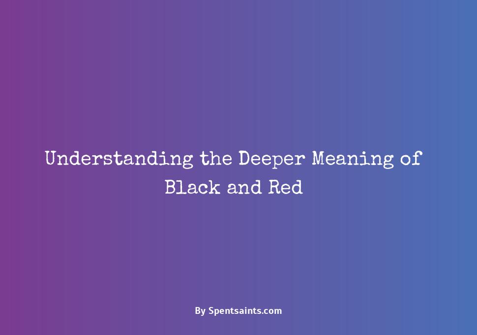 meaning of black and red