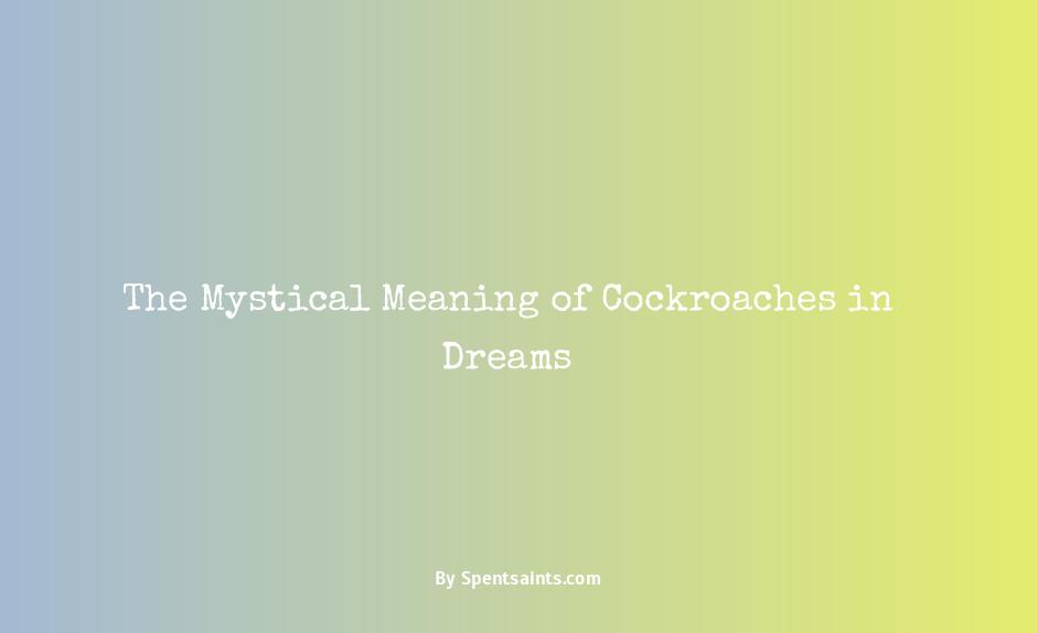 meaning of dreaming of cockroaches