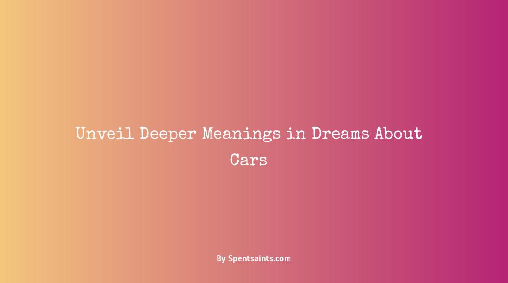 meaning of dreams car
