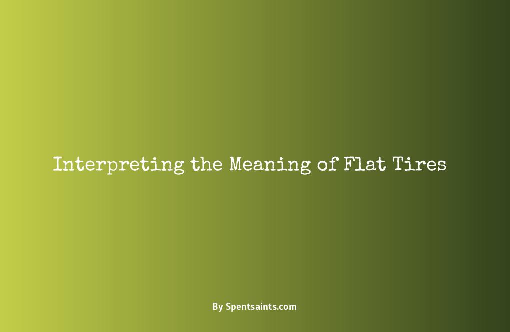 meaning of flat tire
