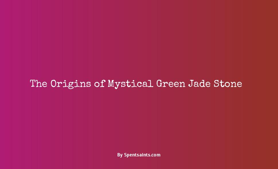 meaning of green jade stone