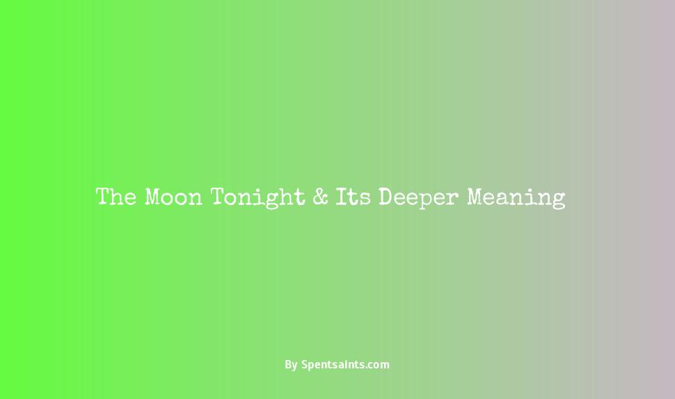 meaning of tonight's moon