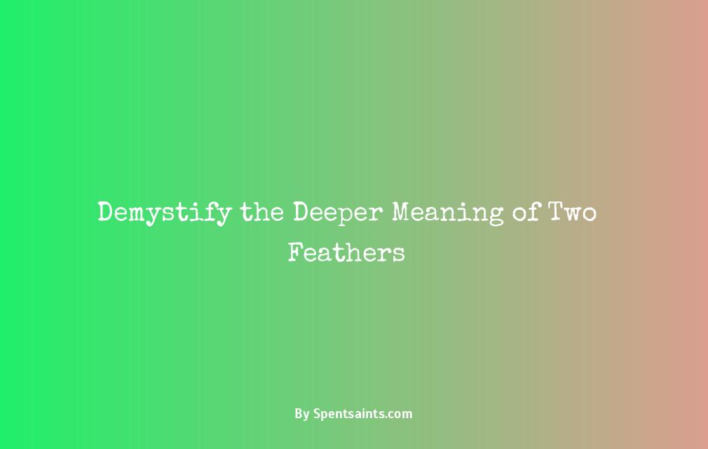 meaning of two feathers