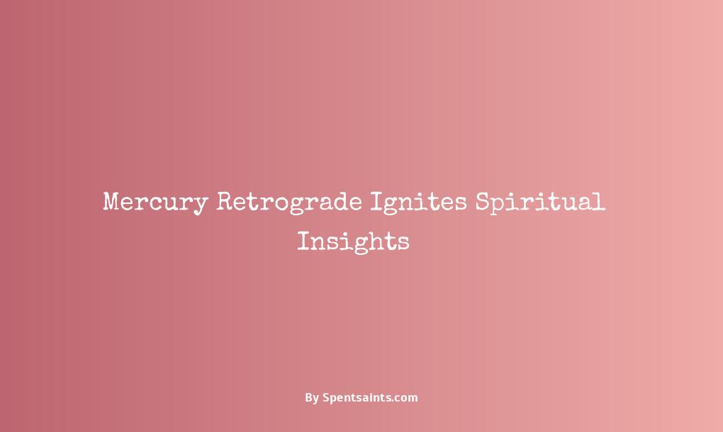 mercury retrograde meaning spiritual