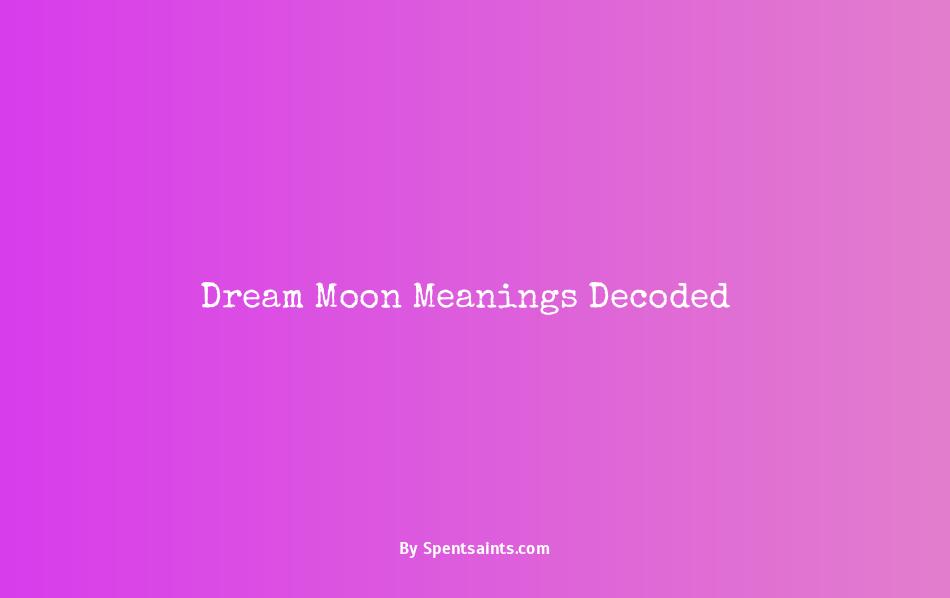 moon meaning in dreams