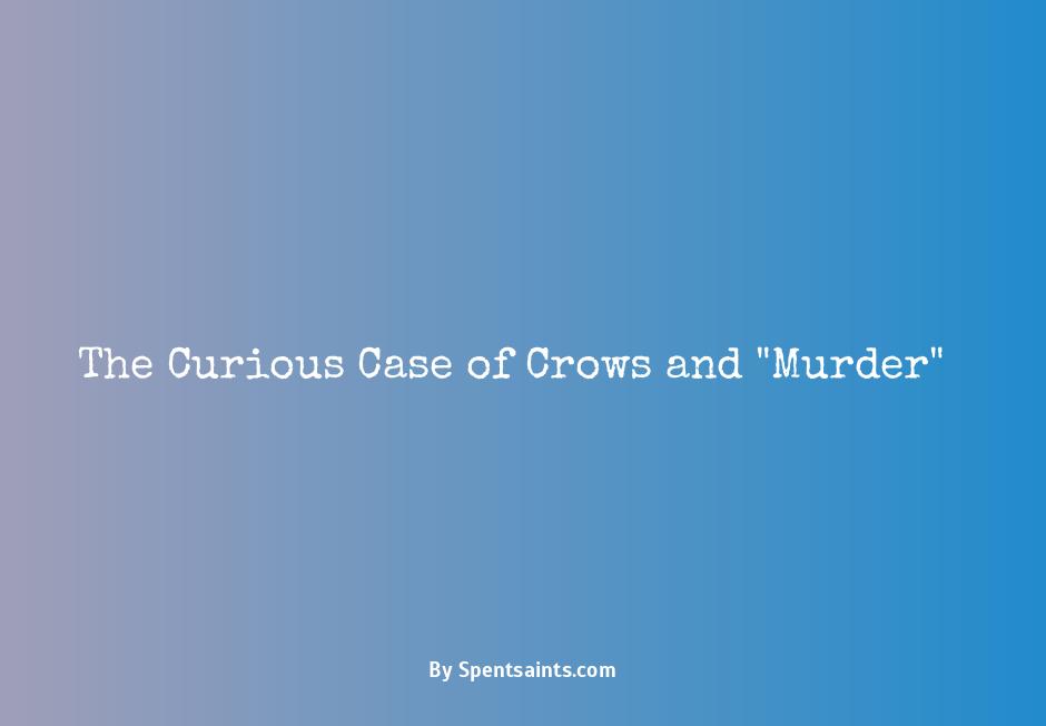 murder of crows meaning