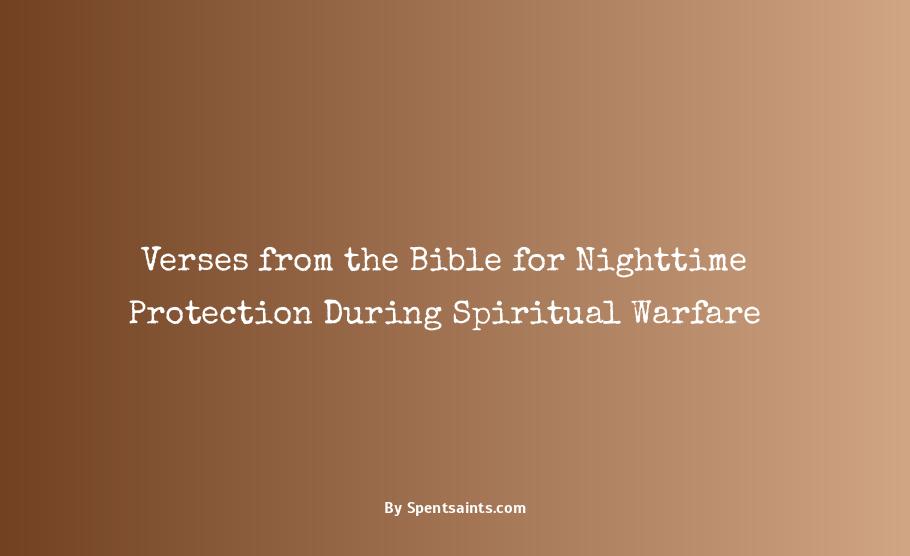 night bible verses for protection during spiritual