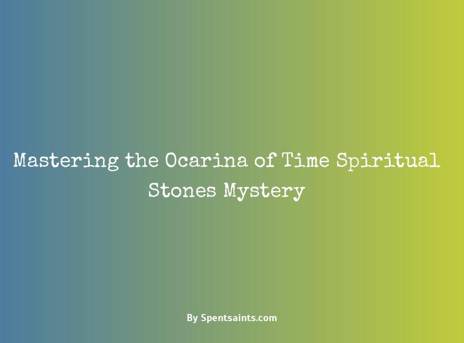 ocarina of time spiritual stones