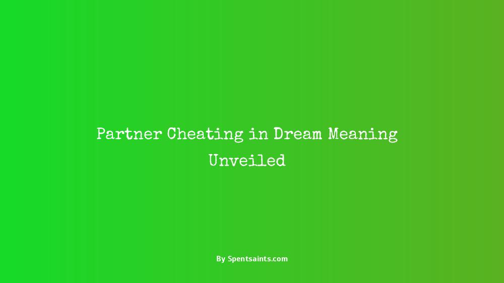 partner cheating in dream