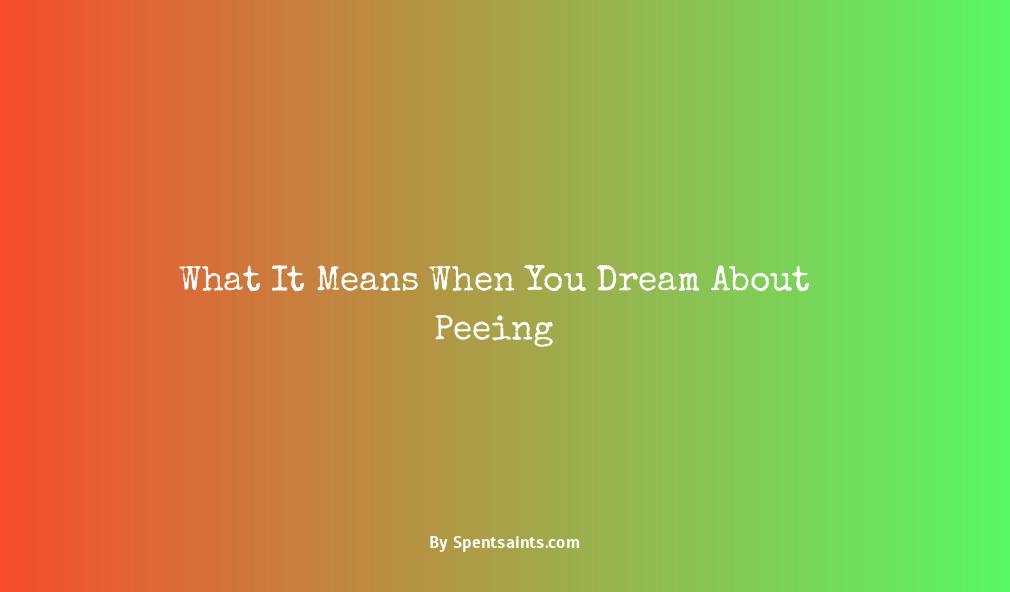 peeing in a dream meaning