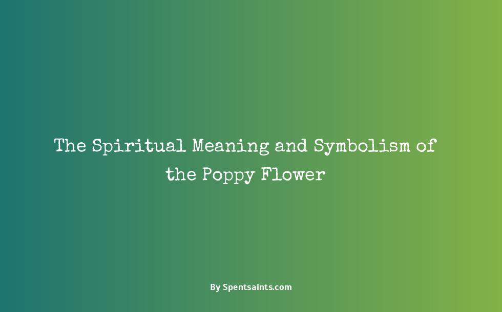 poppy flower spiritual meaning