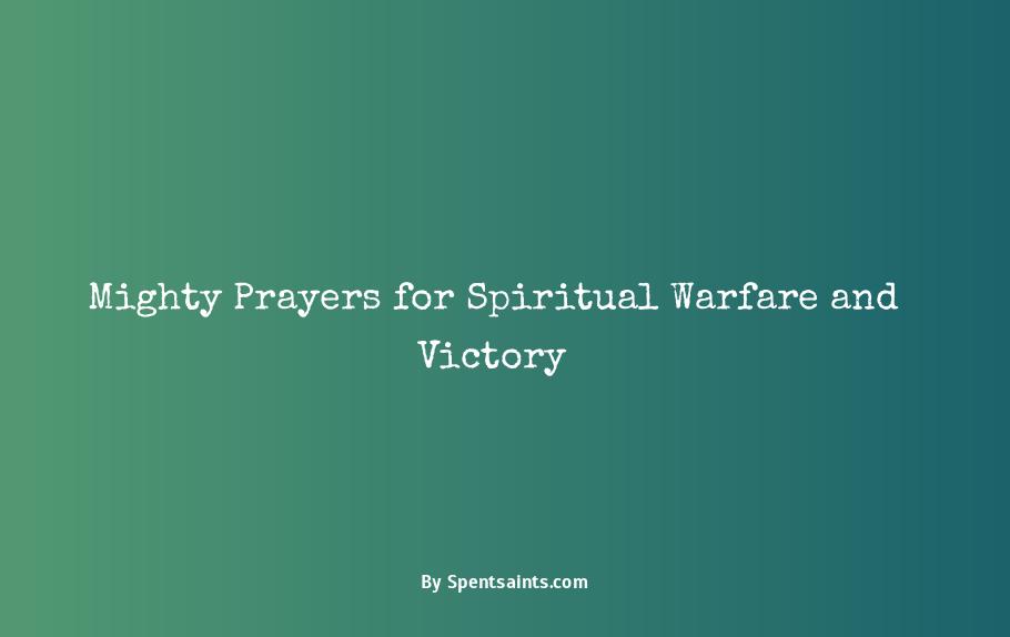 powerful spiritual warfare prayers