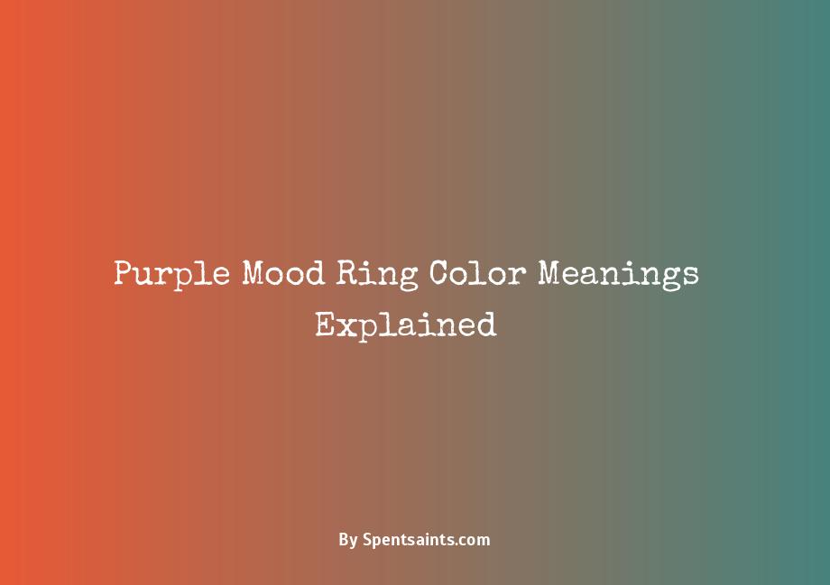 purple mood ring colors meaning